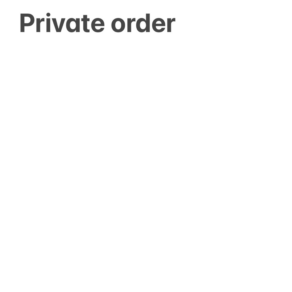 Private order for buyer